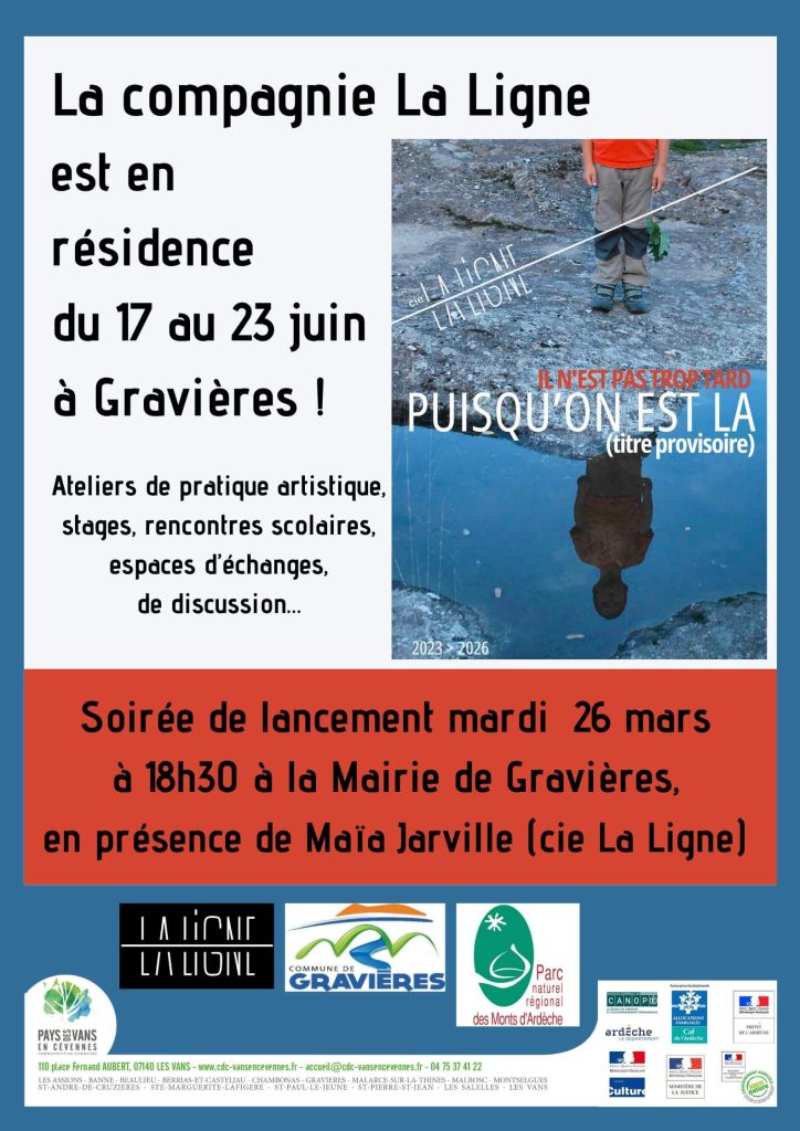 Affiche présentant la résidence de la Compagnie La Ligne à Gravières du 17 au 23 juin 2024
