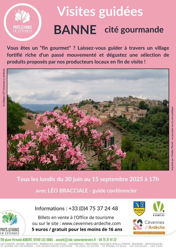Visites guidées à Banne pendant l'été 2025