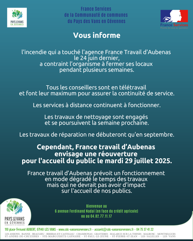 Affiche de France service sur la réouverture des locaux de France travail Aubenas le 29 juillet 2025
