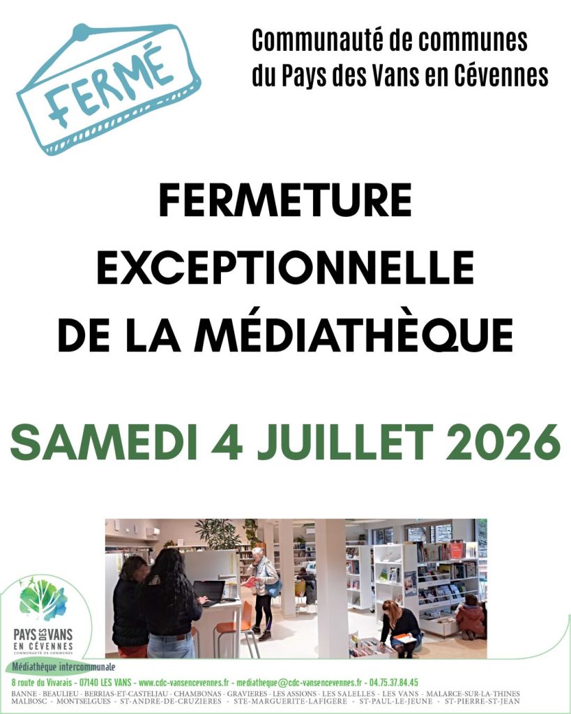 affiche annonçant la fermeture exceptionnelle de la médiathèque le 4 juillet 2026
