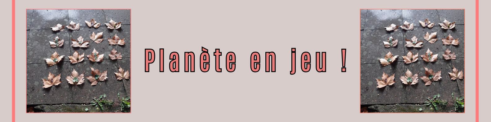 Bannière Planète en jeu, à la médiathèque le 18/08/2026