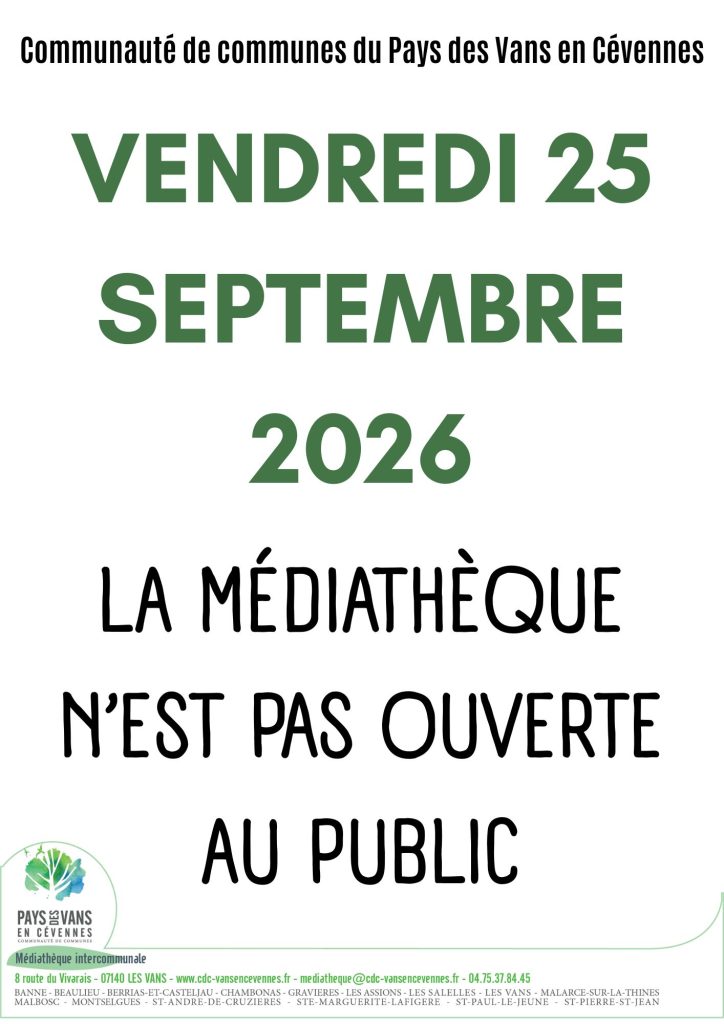 Affiche annonçant que la médiathèque ne recevra pas de public le 25 septembre 2026